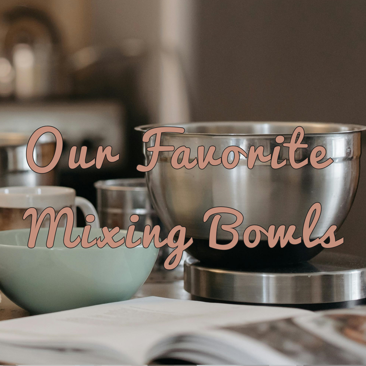 Mixing Bowls